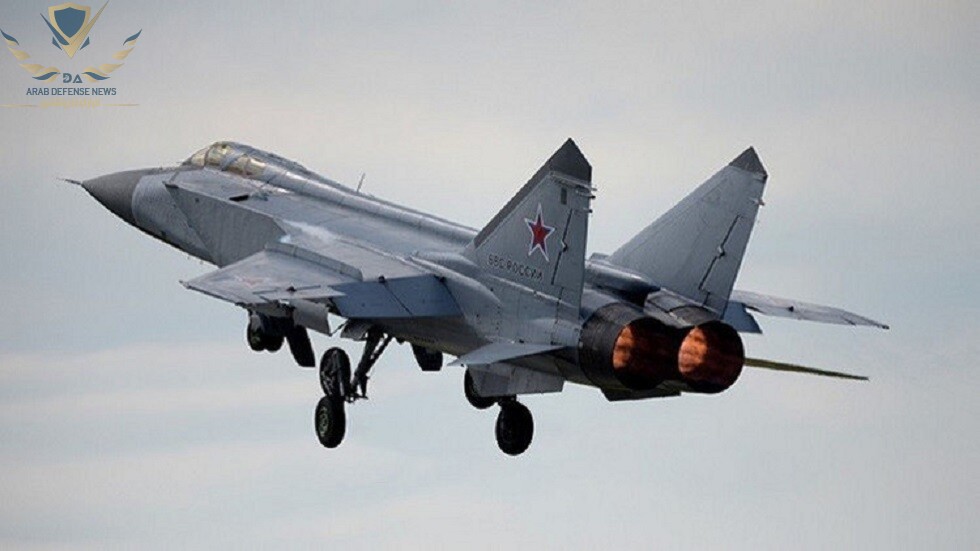 ميج-31 الروسية بصواريخ كينجال تستنفر دفاعات باتريوت البولندية في البلطيق