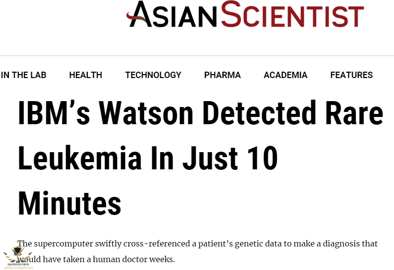 IBM’s Watson Detected Rare Leukemia In Just 10 Minutes _ Asian Scientist Magazine _ Science,...png