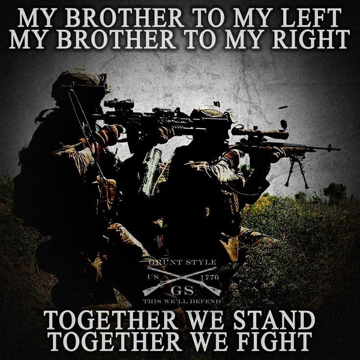 my-brother-to-my-left-my-brother-to-my-right-together-we-stand-together-we-fight-quote-1.jpg